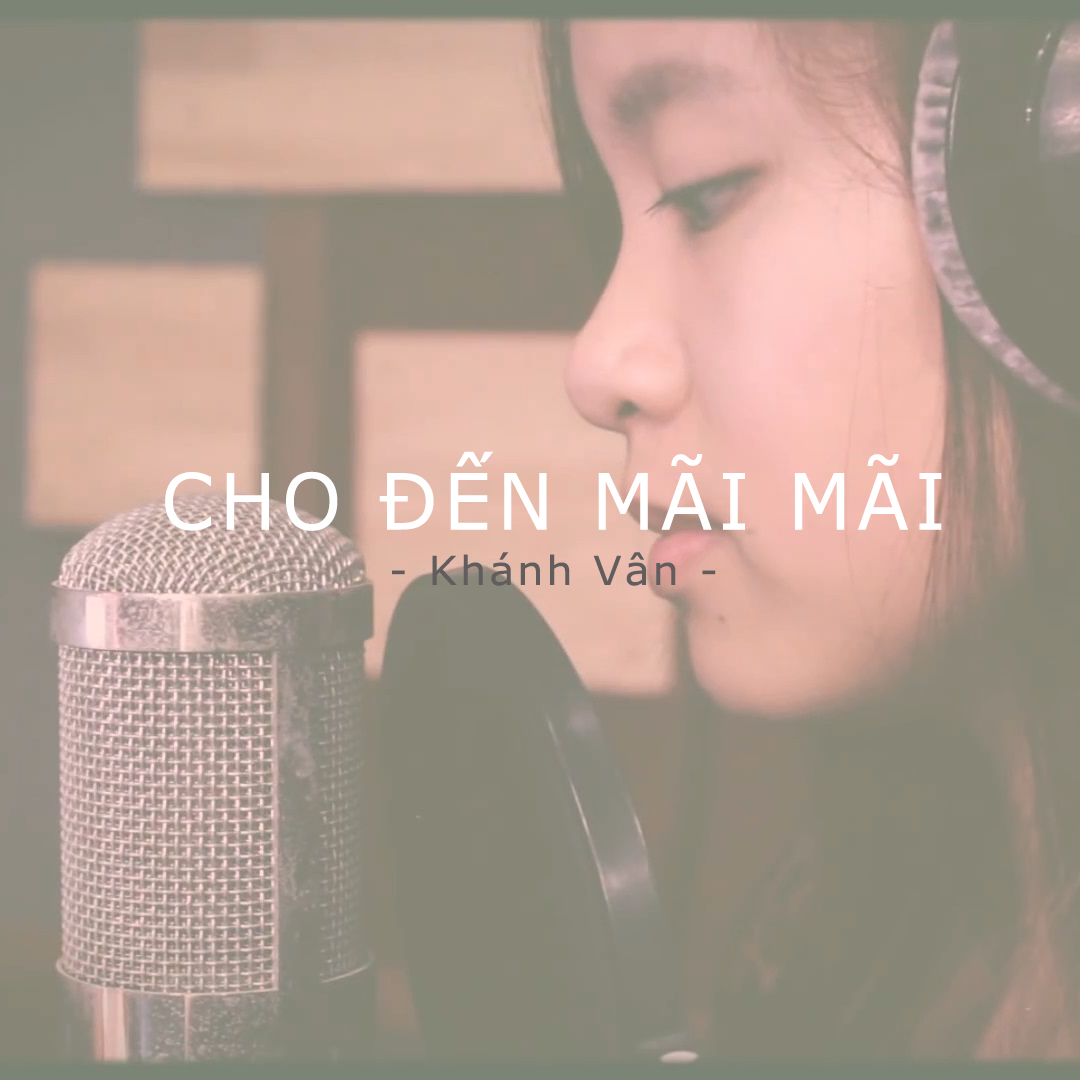 Video: Cho Đến Mãi Mãi - Until The End