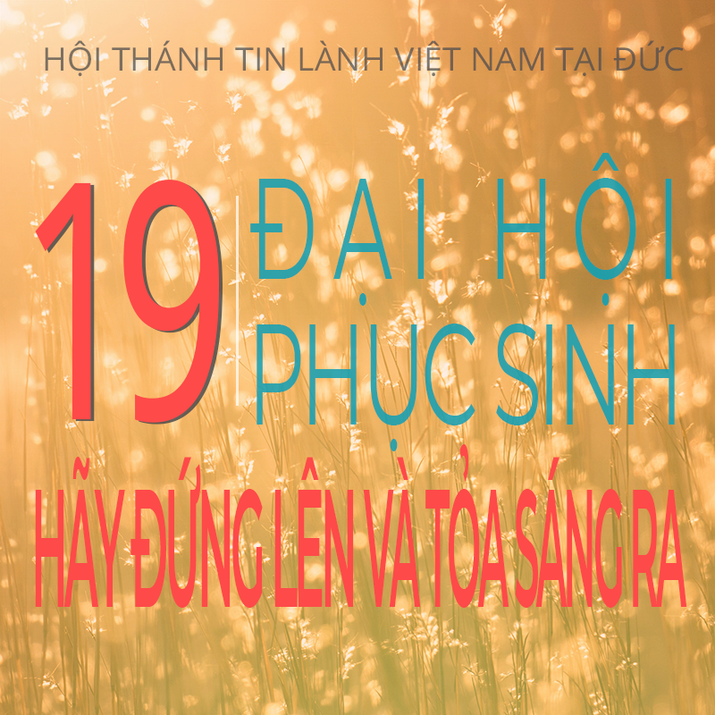 Hình Ảnh: Đại Hội Phục Sinh 2019