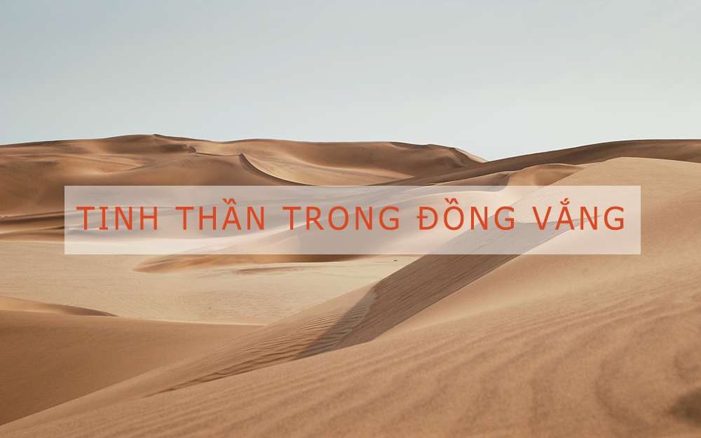 ISOM Cấp 4 - Tinh Thần Trong Đồng Vắng